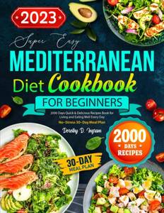 lot 6788 image: A book Super Easy Mediterranean Diet Cookbook for Beginners Ingram Paperback