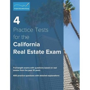 lot 6795 image: 4 Practice Tests for the California Real Estate Exam - by Proper Education Group (Paperback)
