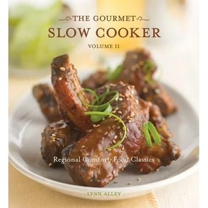 lot 6809 image: The Gourmet Slow Cooker Volume II, Regional Comfort-Food Classics Paperback