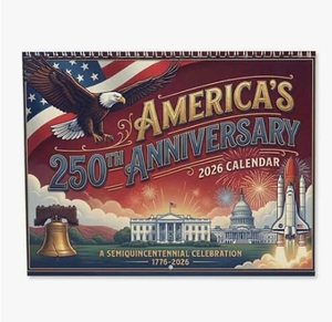 lot 4156 image: 250th Anniversary American Patriotic 2026 Calendar, Spiral Bound Wall Calendar with Vintage Art, 12 Month Planner for Home & Office Decor - Retail $0