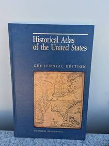 lot 131 image: National Geographic Historical Atlas of the United States Centennial Edition