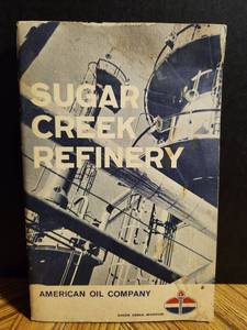 lot 205 image: American Oil Company Sugar Creek Refinery Corporate Brochure