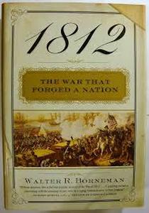 lot 4127 image: The War That Forged A Nation by Walter R. Borneman Hardcover Book