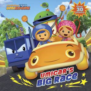 lot 18369 image: UmiCars Big Race (Team Umizoomi) (Pictureback(R))