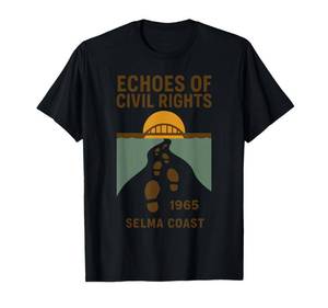 lot 6128 image: Echoes of Civil Rights Shirt Retro Selma 1965 March Alabama T-Shirt color white size XL