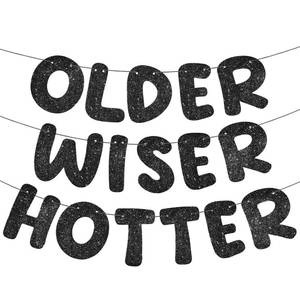 lot 6136 image: Fulmoon Set of 3 Pre Strung Older Wiser Hotter Glitter Banner Funny Birthday Banner for Women 30th 40th 50th 60th 70th 80th Birthday Party Decorations Sign Gift(Black)