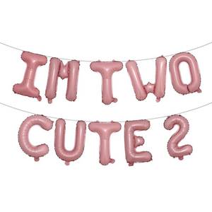 lot 31700 image: Im Two Cute Birthday Decoration Girl Im Two Cute Balloon Pink Multicolor Number 2 Balloons Girl 2nd Birthday Decoration Birthday Banner (IM TWO CUTE 2 Pink) - Retail $7