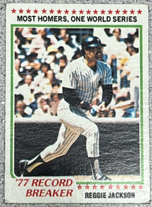 lot 91 image: 1978 Topps Baseball Card #7 - Reggie Jackson Record Breaker