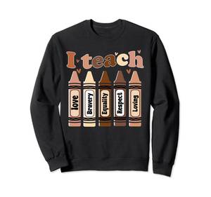 lot 42157 image: Celebrate Black History Month I Teach Black History Teacher Sweatshirt Size L - Retail $26