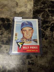lot 623 image: 1953 Topps Billy Pierce Chicago White Sox Autographed Baseball Card