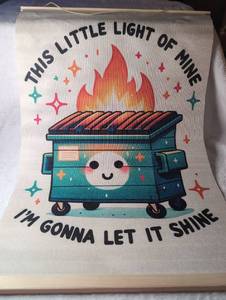 lot 2827 image: Dumpster Fire Canvas Wall Art- This Little Light of Mine Quote