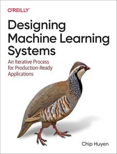 lot 7051 image: Designing Machine Learning Systems An Iterative Process for Production-Ready Applications