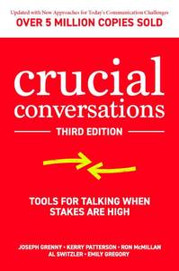 lot 7052 image: Crucial Conversations Tools for Talking When Stakes are High, Third Edition