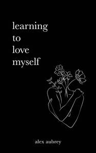 lot 7066 image: Learning To Love Myself