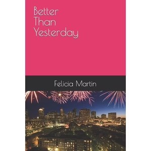 lot 7088 image: Better Than Yesterday (Paperback)