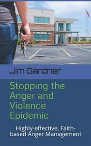 lot 7135 image: Stopping the Anger and Violence Epidemic Highly-effective, Faith-based Anger Management