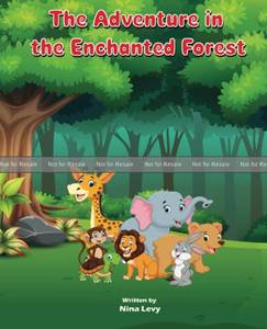 lot 7161 image: The Enchanted Tales Adventures in the Magical Forest Discover the Power of Friendship and Imagination