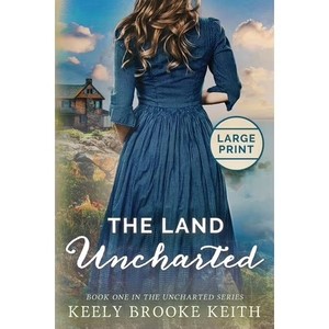 lot 7217 image: Uncharted The Land Uncharted Large Print, Book 1, (Paperback)
