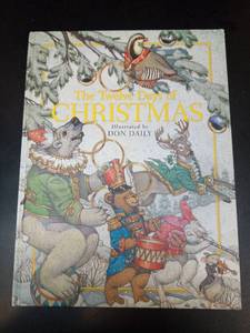 lot 1206 image: The Twelve Days Of Christmas The Childrens Holiday Classic - Retail $17