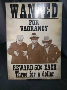 lot 4882 image: Three Stooges Wanted for Vagrancy Metal Sign