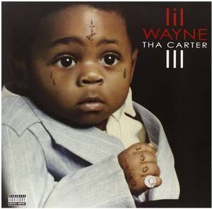 lot 16706 image: Lil WayneTha Carter III 2 LP Volume 1Explicit Lyrics - Retail $35