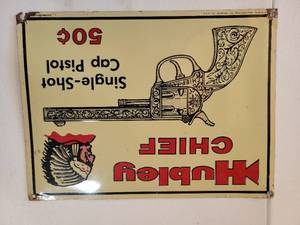 lot 20664 image: Chief Hunpien Single Shot Cap Pistol Advertising Sign - Retail $75