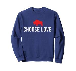 lot 1455 image: Choose Love Buffalo Stop Hate End Racism Choose Love Buffalo Sweatshirt