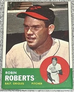 lot 118 image: 1963 Topps Baseball Card #125 - Robin Roberts