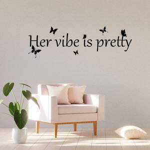 lot 33662 image: Her Vibe is Pretty Wall Decal Decor Vivid Butterflies Wall Sticker Inspirational Quotes Positive Wall Decal Sticker for Women Office 31.5 x 9.4 Inch (Simple Style,Black) - Retail $7