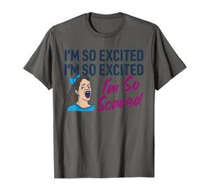 lot 33823 image: Im So Excited Im So Excited Im So Scared Funny Apparel T-Shirt Blue 2XL - Retail $18