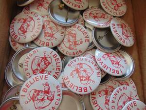 lot 4869 image: Selection of I beleive in Santa Claus Pins