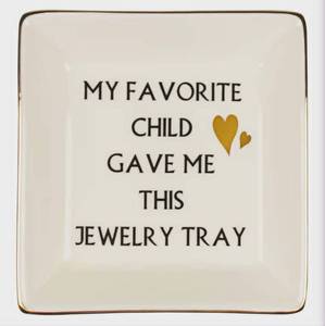 lot 3011 image: My Favorite Child Gave Me This Jewelry Tray