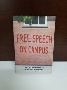 lot 2143 image: Free Speech on Campus by Erwin Chemerinsky & Howard Gillman