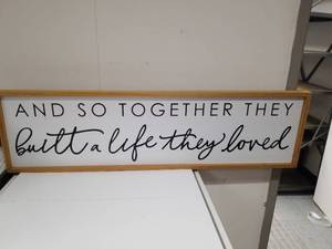lot 2156 image: Built A Life They Loved Wood Framed Wall Sign