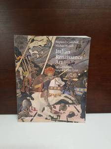 lot 2158 image: Italian Renaissance Art Second Edition Volume 1 1300-1510 by Campbell & Cole