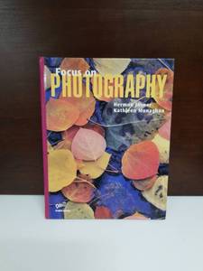 lot 2167 image: Focus on Photography by Hermon Joyner & Kathleen Monaghan - Davis Publications Textbook