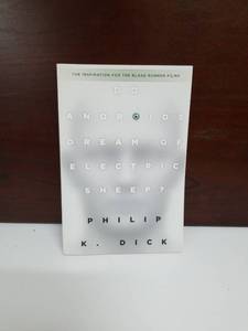 lot 2183 image: Do Androids Dream of Electric Sheep by Philip K. Dick Science Fiction Novel