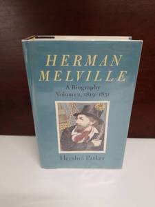 lot 2190 image: Herman Melville A Biography Volume 1, 1819-1851 by Hershel Parker