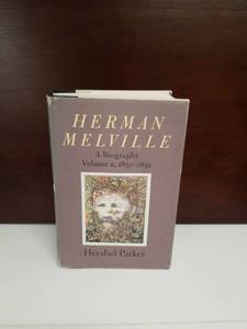 lot 2193 image: Herman Melville A Biography Volume 2 1851-1891 by Hershel Parker