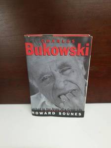 lot 2204 image: Charles Bukowski Locked in the Arms of a Crazy Life by Howard Sounes