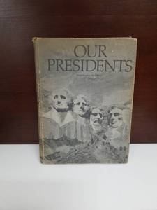lot 2228 image: Our Presidents Washington to Carter 1977 Edition Hardcover Book