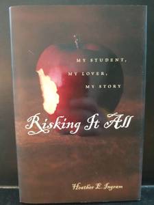 lot 2267 image: Risking It All by Heather E. Ingram