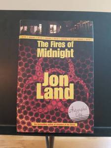 lot 2290 image: The Fires of Midnight by Jon Land Signed Hardcover Book