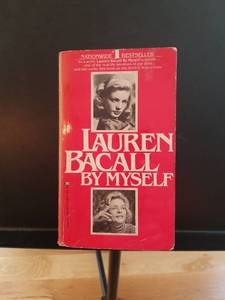 lot 2298 image: Lauren Bacall By Myself Autobiography Paperback Book