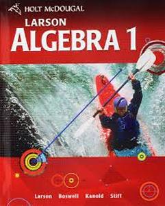 lot 12428 image: Algebra 1 Textbook by Larson Boswell Kanold Stiff