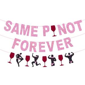 lot 20219 image: LaVenty Same Pinot Forever Bachelorette Party Banner for Wine Bachelorette Party Napa Bachelorette Parties Decorations Wine Bridal Shower Parties Supplies