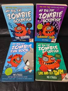 lot 260 image: My Big Fat Zombie Goldfish Book Series by Mo OHara - 4 Book Set