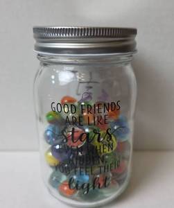 lot 414 image: Friendship Quote Mason Jar with Colorful Glass Marbles