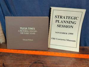 lot 240 image: Tulsa Times Pictorial History Book and Old Cowtown Museum Planning Document
