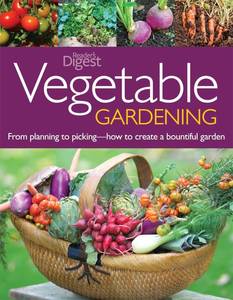 lot 13010 image: Vegetable Gardening From Planting to Picking - The Complete Guide to Creating aBountiful Garden STOCK PHOTO APPROXIMATE